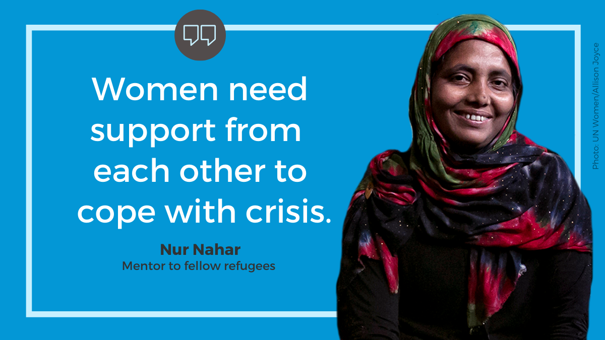 Nur Nahar: “Women need support from each other to cope with crisis.”