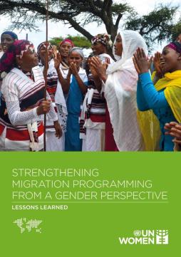 Strengthening migration programming from a gender perspective: Lessons learned