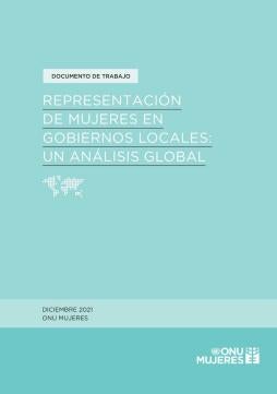 Representación de las mujeres en los gobiernos locales: Un análisis global