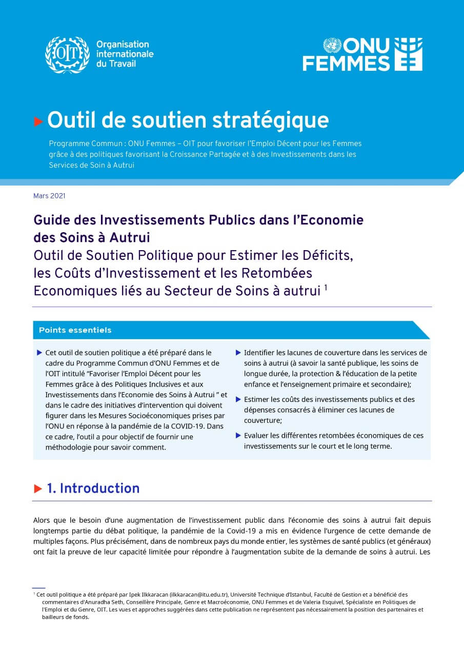 Guide des investissements publics dans l’economie des soins à autrui: Outil de soutien politique pour estimer les déficits, les coûts d’investissement et les retombées economiques liés au secteur de soins à autrui