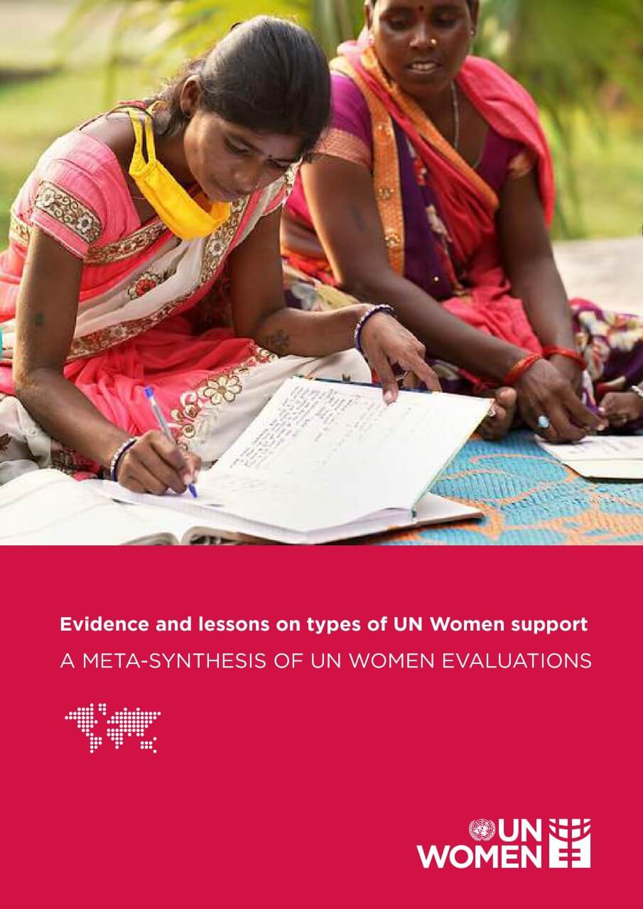 Evidence and lessons on types of UN Women support: A meta-synthesis of UN Women evaluations