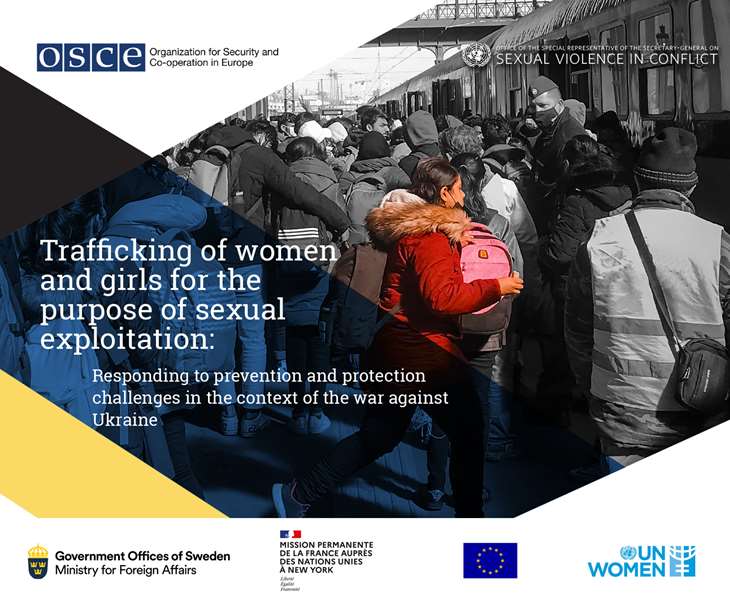 Trafficking of women and girls for the purpose of sexual exploitation: Responding to prevention and protection challenges in the context of the Ukraine conflict