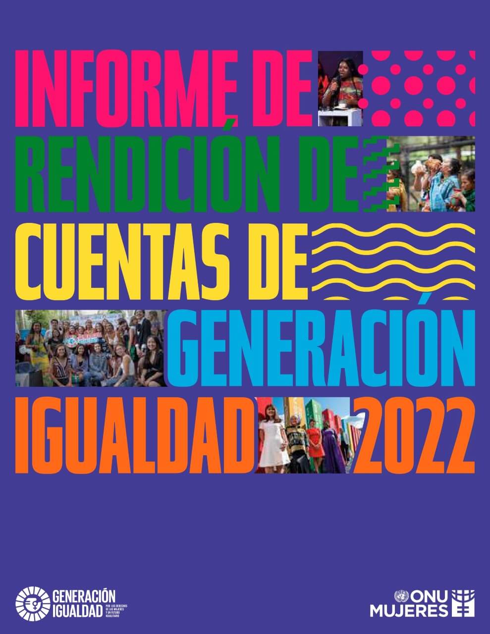 Informe de rendición de cuentas de Generación Igualdad 2022