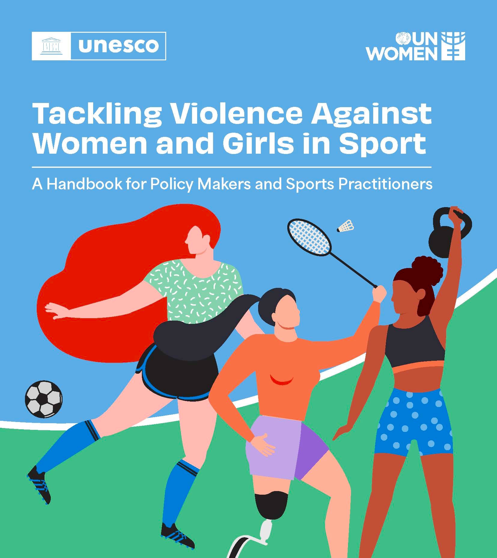 Tackling violence against women and girls in sport: a handbook for