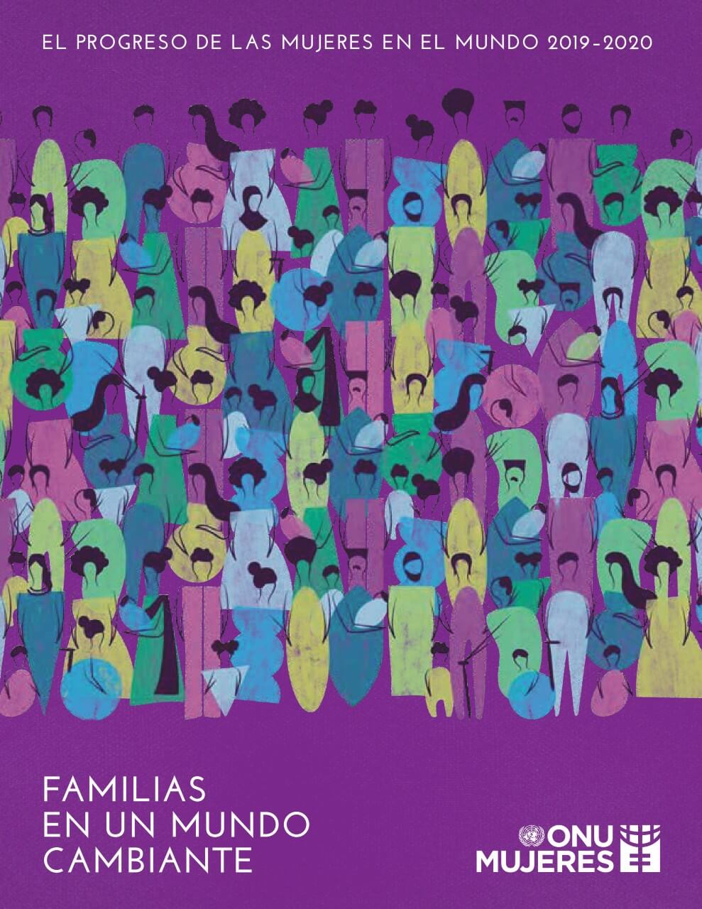 El progreso de las mujeres en el mundo, 2019–2020: Familias en un mundo cambiante