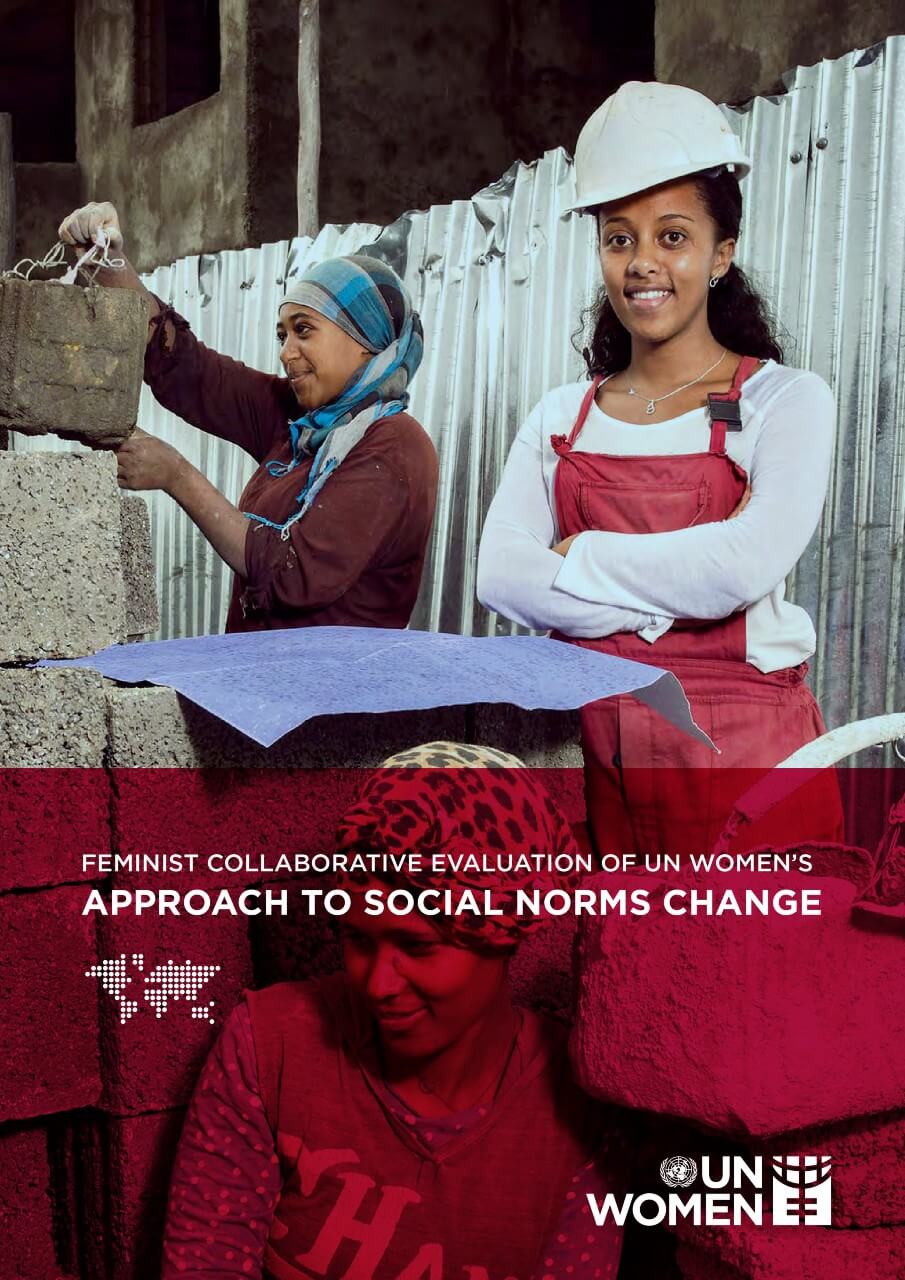 Feminist collaborative evaluation of UN Women’s approach to social norms change