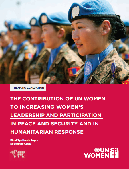 Evaluation on the contribution of UN Women to increasing women’s leadership and participation to peace and security and humanitarian response