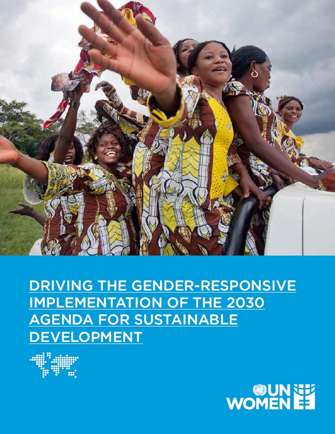 Driving the Gender-Responsive Implementation of the 2030 Agenda for Sustainable Development