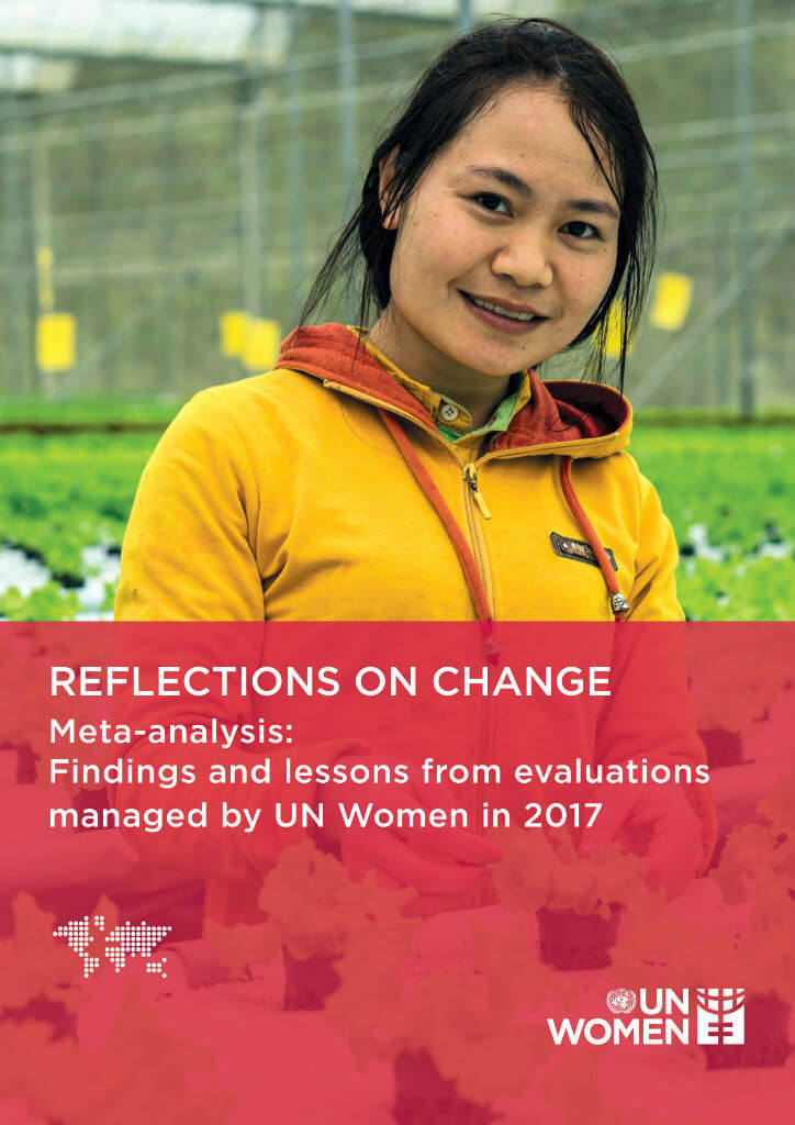 Reflections on change: Meta-analysis of evaluations managed by UN Women in 2017
