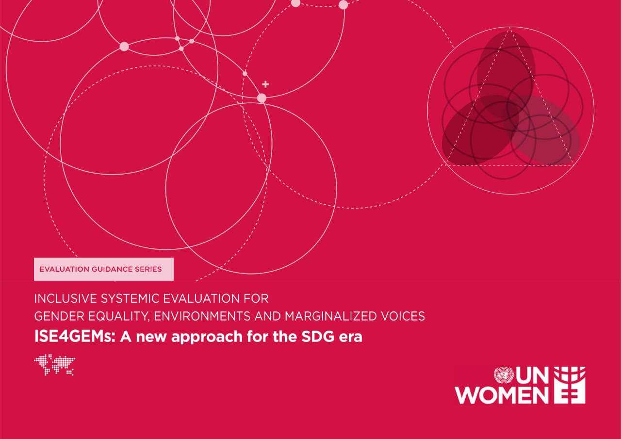 ISE4GEMs-A-new-approach-for-the-SDG-era-en.jpg Inclusive Systemic Evaluation for Gender equality, Environments and Marginalized voices (ISE4GEMs): A new approach for the SDG era
