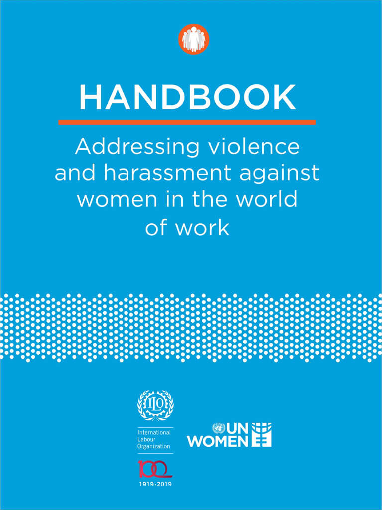 Handbook: Addressing violence and harassment against women in the world of work