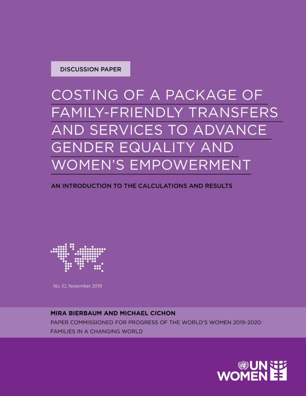 Costing of a package of family-friendly transfers and services to advance gender equality and women’s empowerment: An introduction to the calculations and results