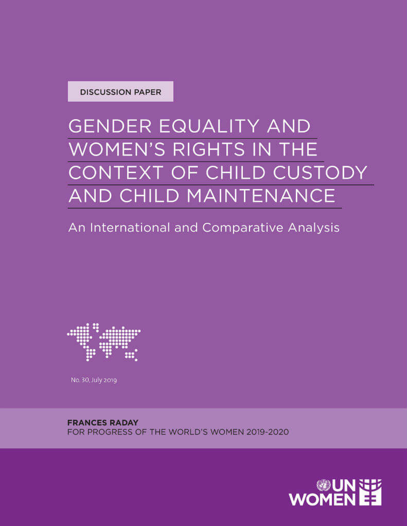 Gender equality and women’s rights in the context of child custody and child maintenance: An international and comparative analysis