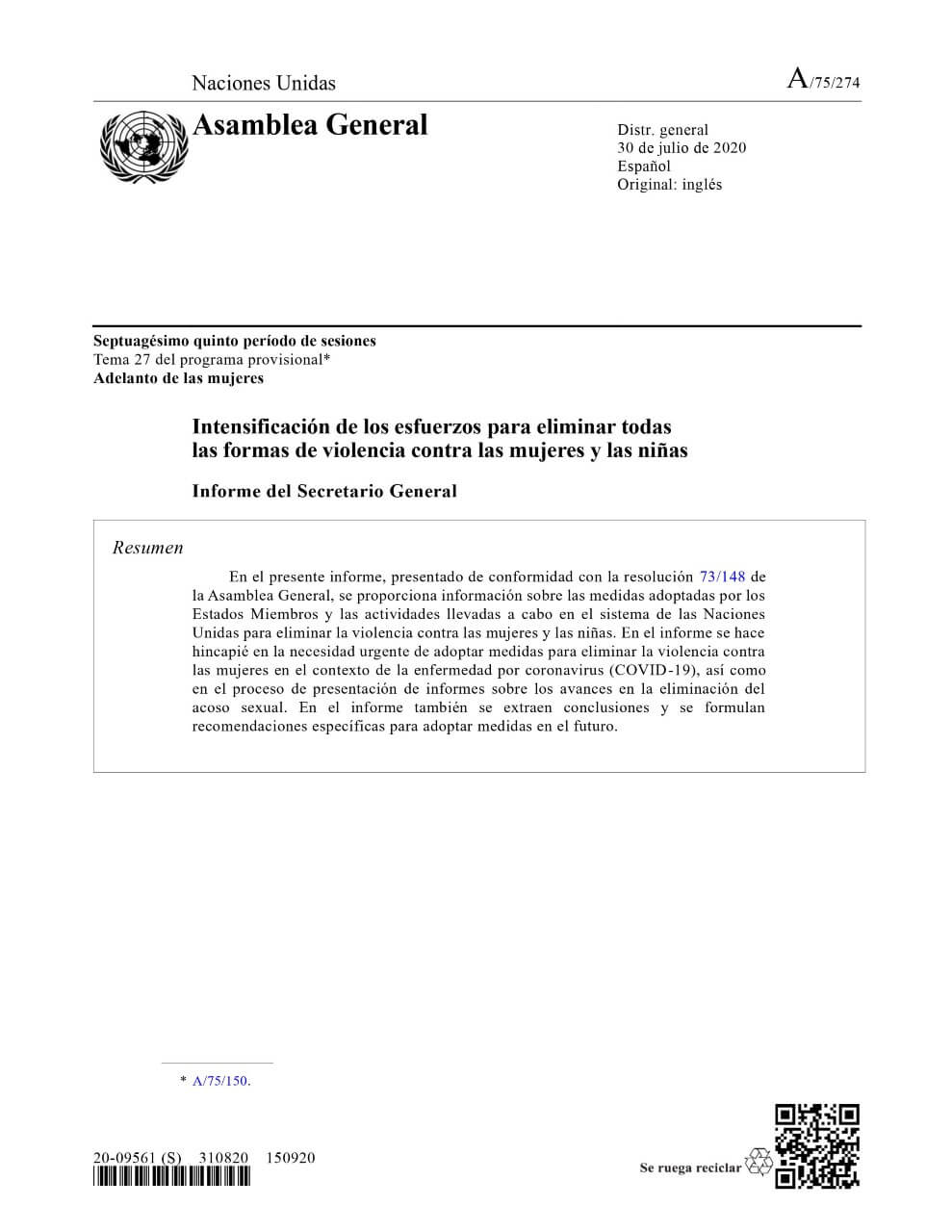 Intensificación de los esfuerzos para eliminar todas las formas de violencia contra las mujeres y las niñas: Informe del Secretario General