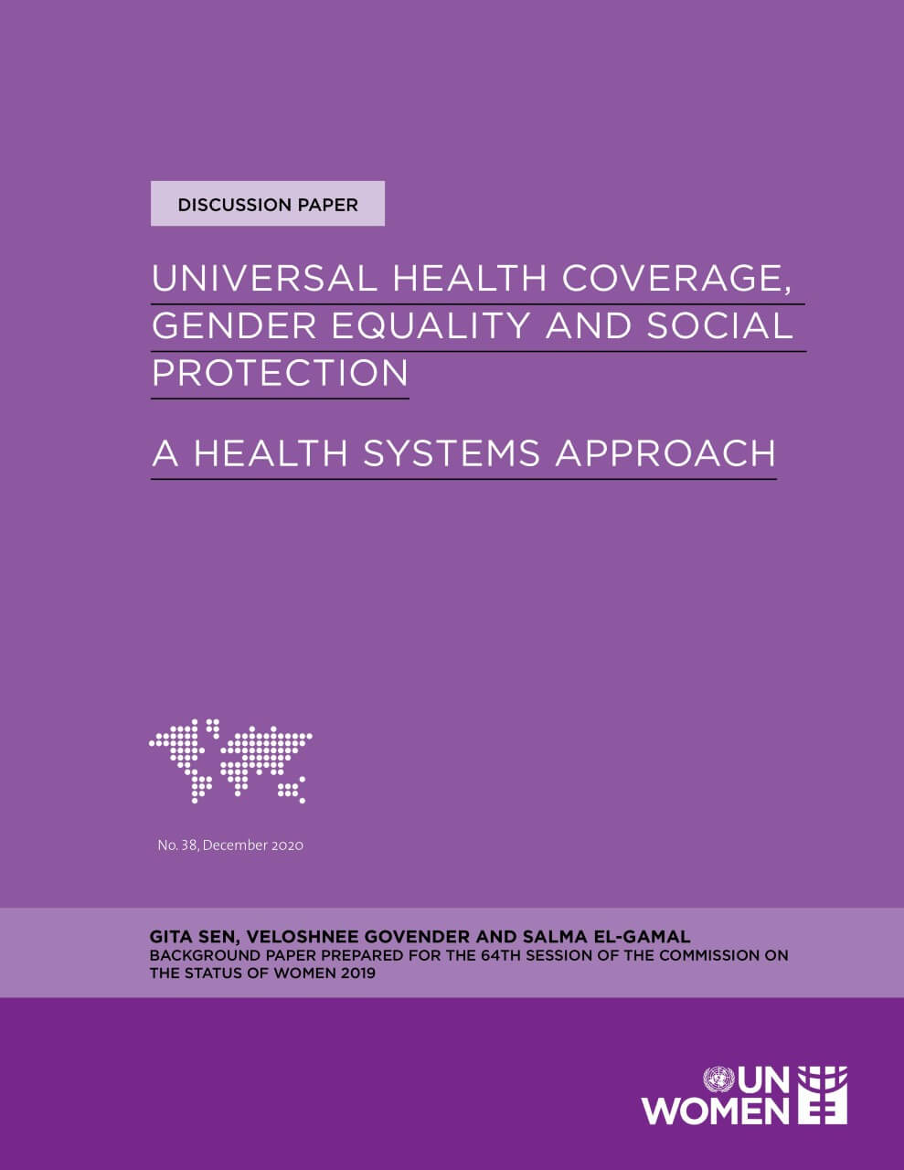 Universal health coverage, gender equality and social protection: A health systems approach