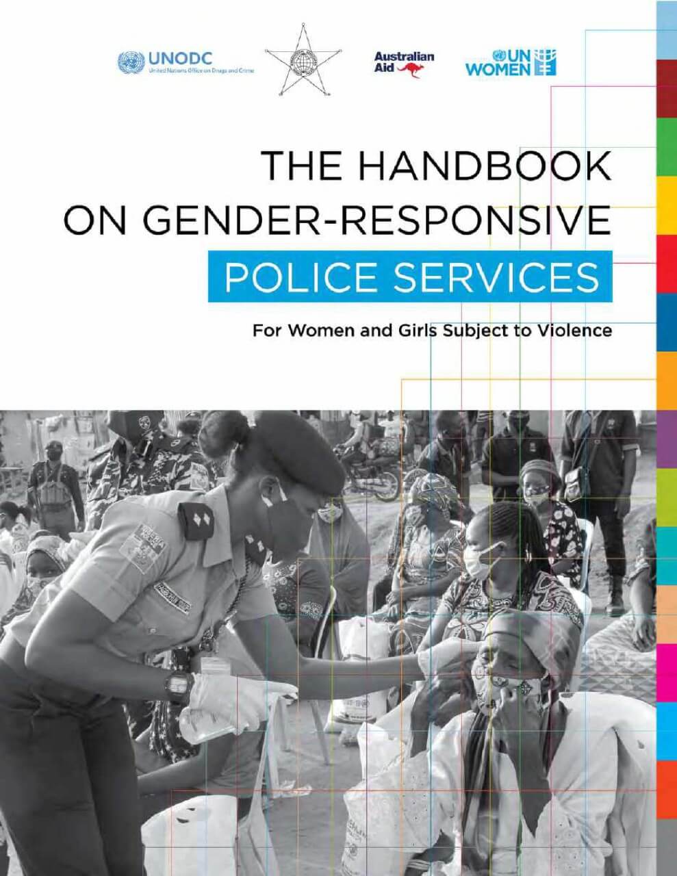 The handbook on gender-responsive police services for women and girls subject to violence