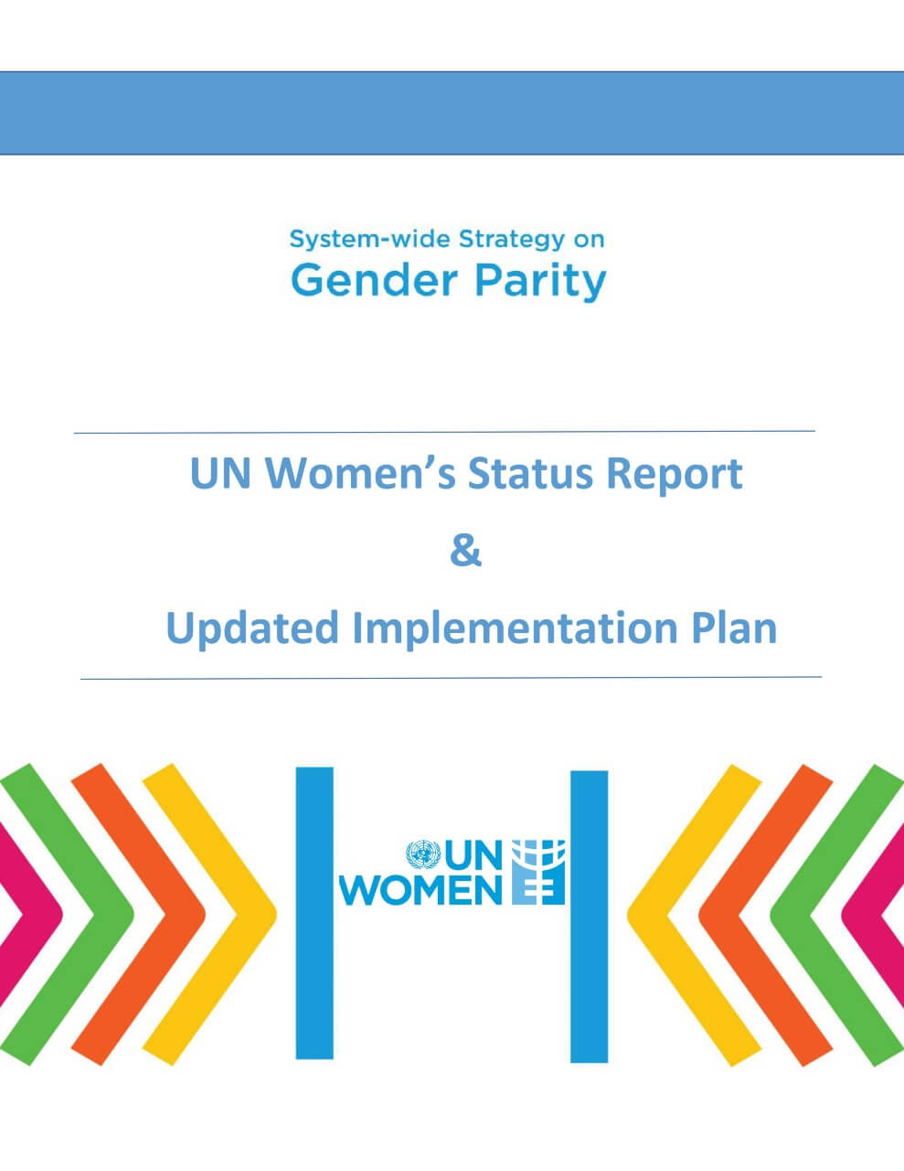 System-wide strategy on gender parity: UN Women's status report and updated implementation plan