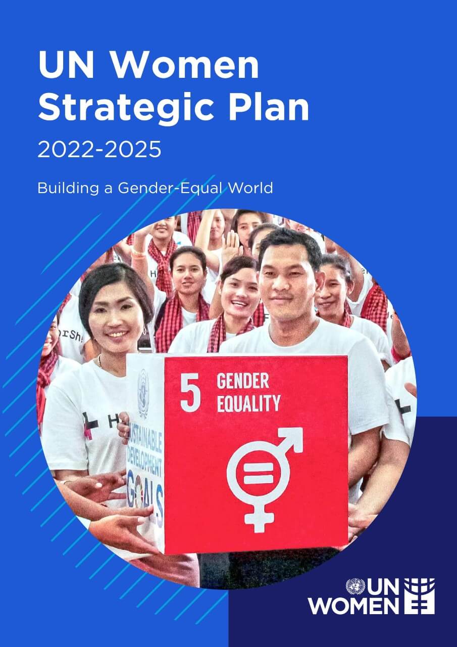 UN Women Strategic Plan 2022–2025: Building a gender-equal world (brochure)