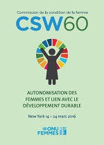 CSW60: AUTONOMISATION DES FEMMES ET LIEN AVEC LE DÉVELOPPEMENT DURABLE