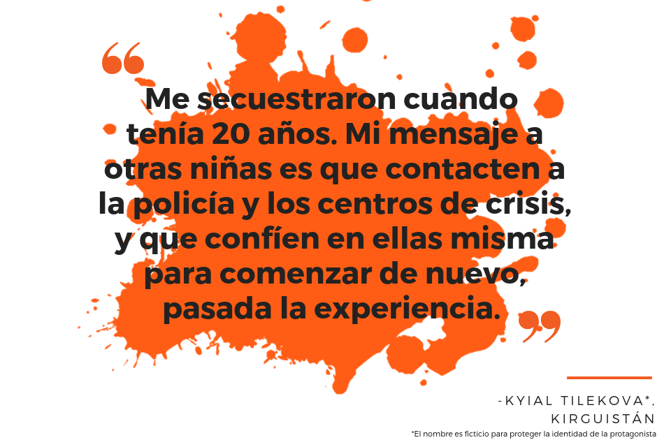 Me secuestraron cuando tenía 20 años. Mi mensaje a otras niñas es que contacten a la policía y los centros de crisis, y que confíen en ellas misma para comenzar de nuevo, pasada la experiencia