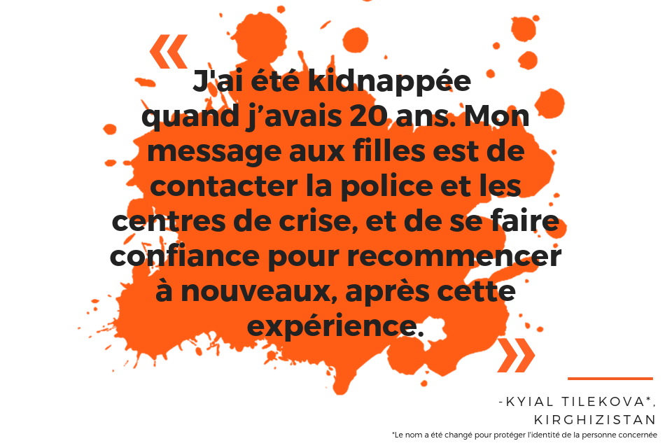 J'ai été kidnappée quand j’avais 20 ans. Mon message aux filles est de contacter la police et les centres de crise, et de se faire confiance pour recommencer à nouveaux, après cette expérience 