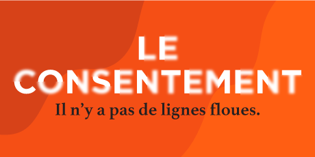 le consentement ill n'y a pas de lignes floues