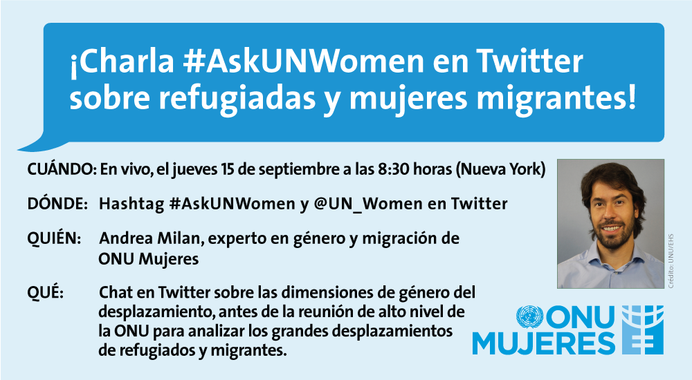 Charla #AskUNWomen en Twitter sobre refugiadas y mujeres migrantes