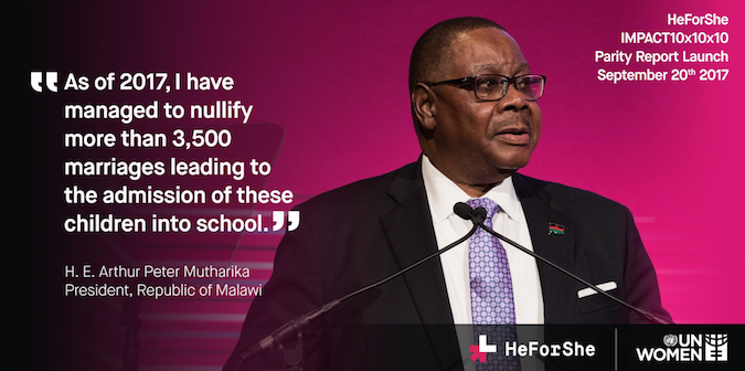 "As of 2017, I have managed to nullify more than 3,500 marriages, leading to the admission of these children to school." - H.E. Peter Arthur Mutharika, President of Malawi