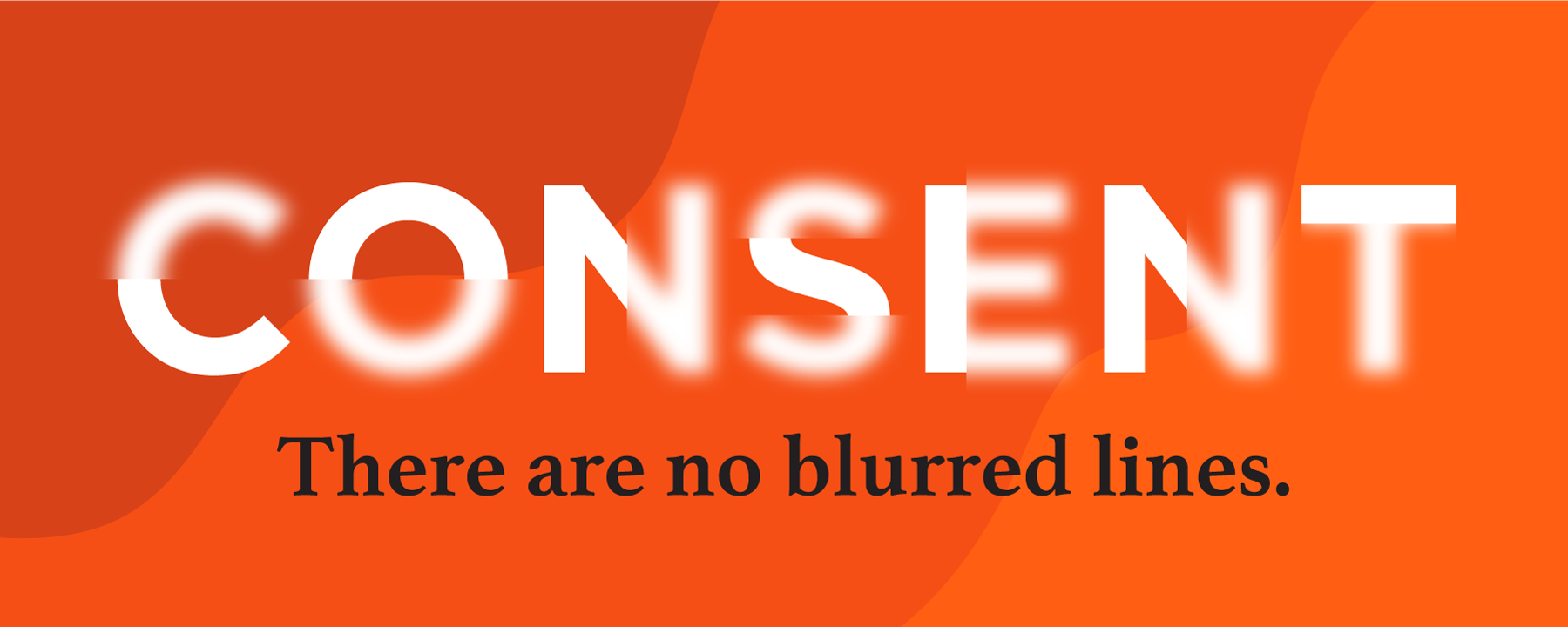 Consent: There are no blurred lines.