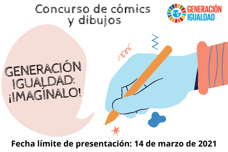Concurso de cómics y dibujos – GENERACIÓN IGUALDAD: ¡IMAGÍNALO! | Noticias  y eventos: Anuncios | ONU Mujeres