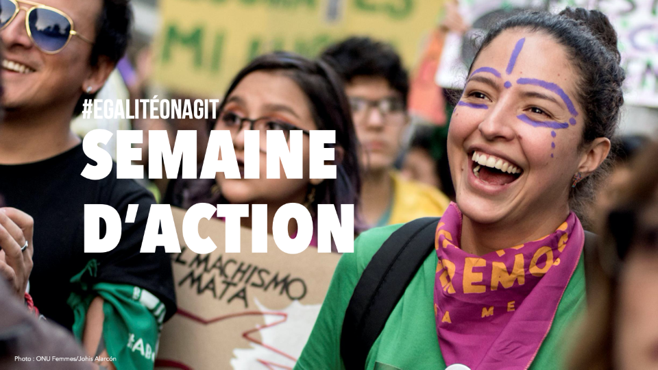 Rejoignez-nous à l’occasion de la semaine d’action #ÉgalitéOnAgit