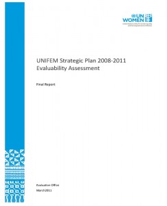 UNIFEM Strategic Plan (2008–2011) Evaluability Assessment
