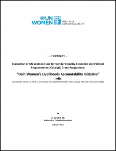 FGE-Final External Evaluation Report:“Dalit Women’s Livelihoods Accountability Initiative” in India