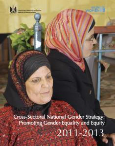 Cross Sectoral National Gender Strategy, oPt, 2011-2013
