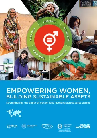 Empowering Women, Building Sustainable Assets: Strengthening the depth of gender lens investing across asset classes 