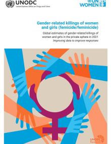 DOWNLOAD ENGLISH Gender-related killings of women and girls: Improving data to improve responses to femicide/feminicide