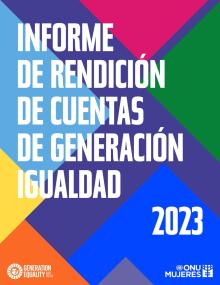 Informe de rendición de cuentas de Generación Igualdad 2023