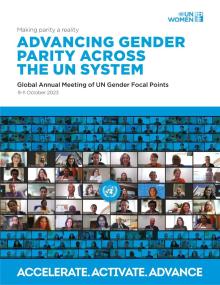 Accelerate, activate, advance: Advancing gender parity across the UN system