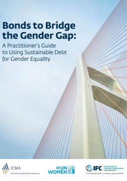 Bonds to bridge the gender gap: A practitioner’s guide to using sustainable debt for gender equality