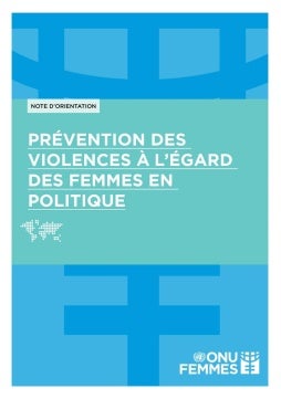 Note d’orientation : Prévenir la violence à l’égard des femmes en politique