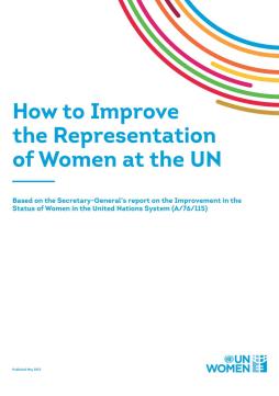 Secretary-General’s report and resolution summary: How to improve the representation of women at the United Nations