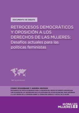 Retrocesos democráticos y oposición a los derechos de las mujeres: Desafíos actuales para las políticas feministas