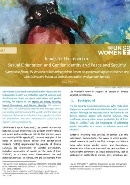 Inputs for the Report on Sexual Orientation and Gender Identity and Peace and Security: Submission from UN Women to the UN Independent Expert on protection against violence and discrimination based on sexual orientation and gender identity