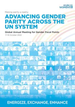 Energize, exchange, enhance: Advancing gender parity across the UN system