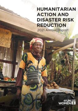 Humanitarian action and disaster risk reduction: 2021 annual report
