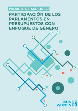 Paquete de acciones: Participación de los parlamentos en presupuestos con enfoque de género