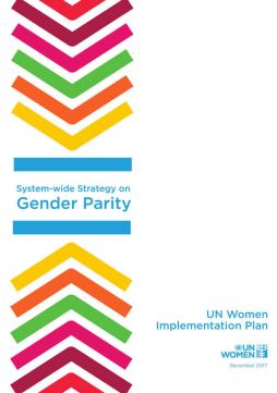 System-wide strategy on gender parity: UN Women implementation plan