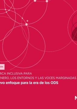 Evaluación Sistémica Inclusiva para la Igualdad de Género, Medio Ambiente/Entorno y Voces Marginadas (ISE4GEMs): Un nuevo enfoque para la era de los ODS