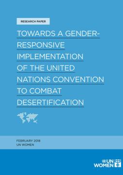 Towards a gender-responsive implementation of the United Nations Convention to Combat Desertification
