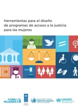 Herramientas para el diseño de programas de acceso a la justicia para las mujeres